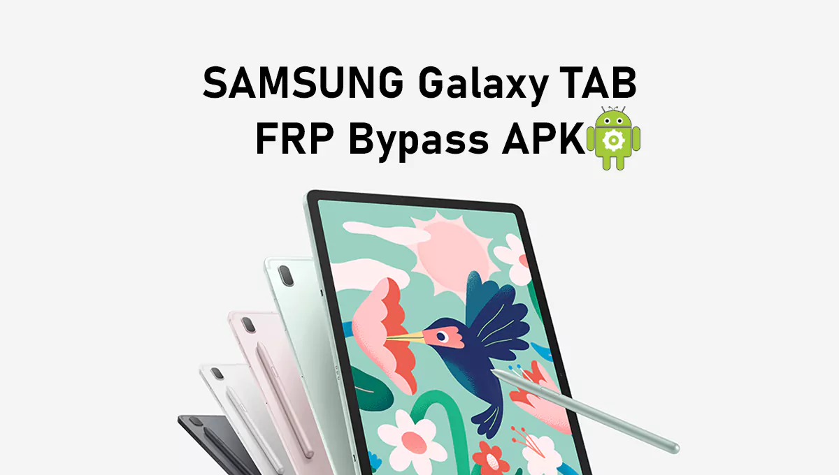 Samsung Tablet FRP Bypass